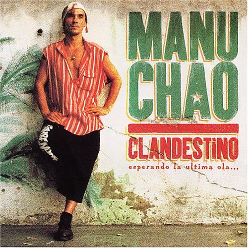 Ex-sugesto da Semana - Manu Chao / Clandestino (Espanha - 1998) 61W0BFT04SL