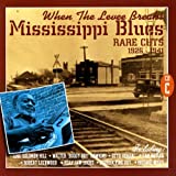 Mississippi Blues - Rare Cuts 1926-1941 61Xuo9%2BMgnL._SL160_AA160_