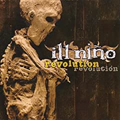 Ill Nino  - Revolution/Revolucion (Metal) 61lVzR1UIdL._SL500_AA240_