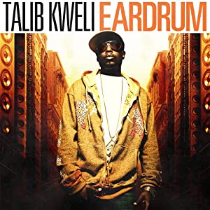 "Eardrum" Talib Kweli [2007] 61pv7JR-9NL._SL500_AA300_