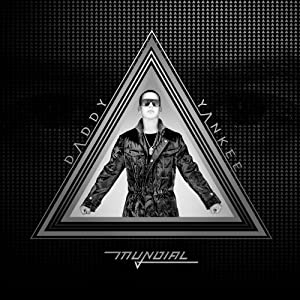 Daddy Yankee - Mundial (Tracklist & Cover Official) 61skJVTvlLL._SL500_AA300_