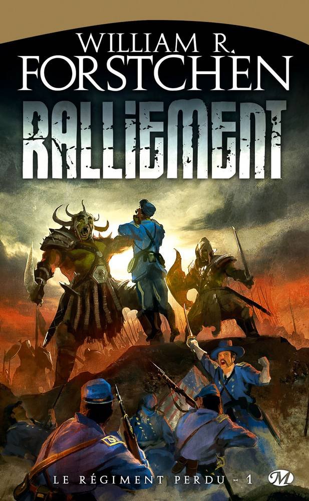 Le Régiment perdu, Tome 1 : Ralliement 712u-UZr7hL._SL1000_