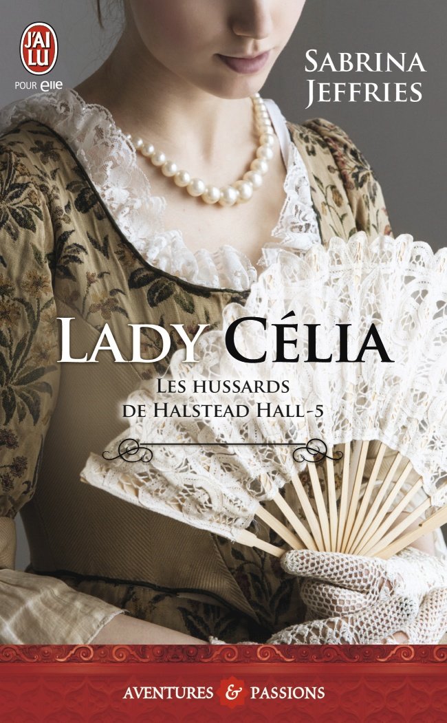 Les Hussards de Halstead Hall, Tome 5 : Lady Celia 71VjtgQMHxL