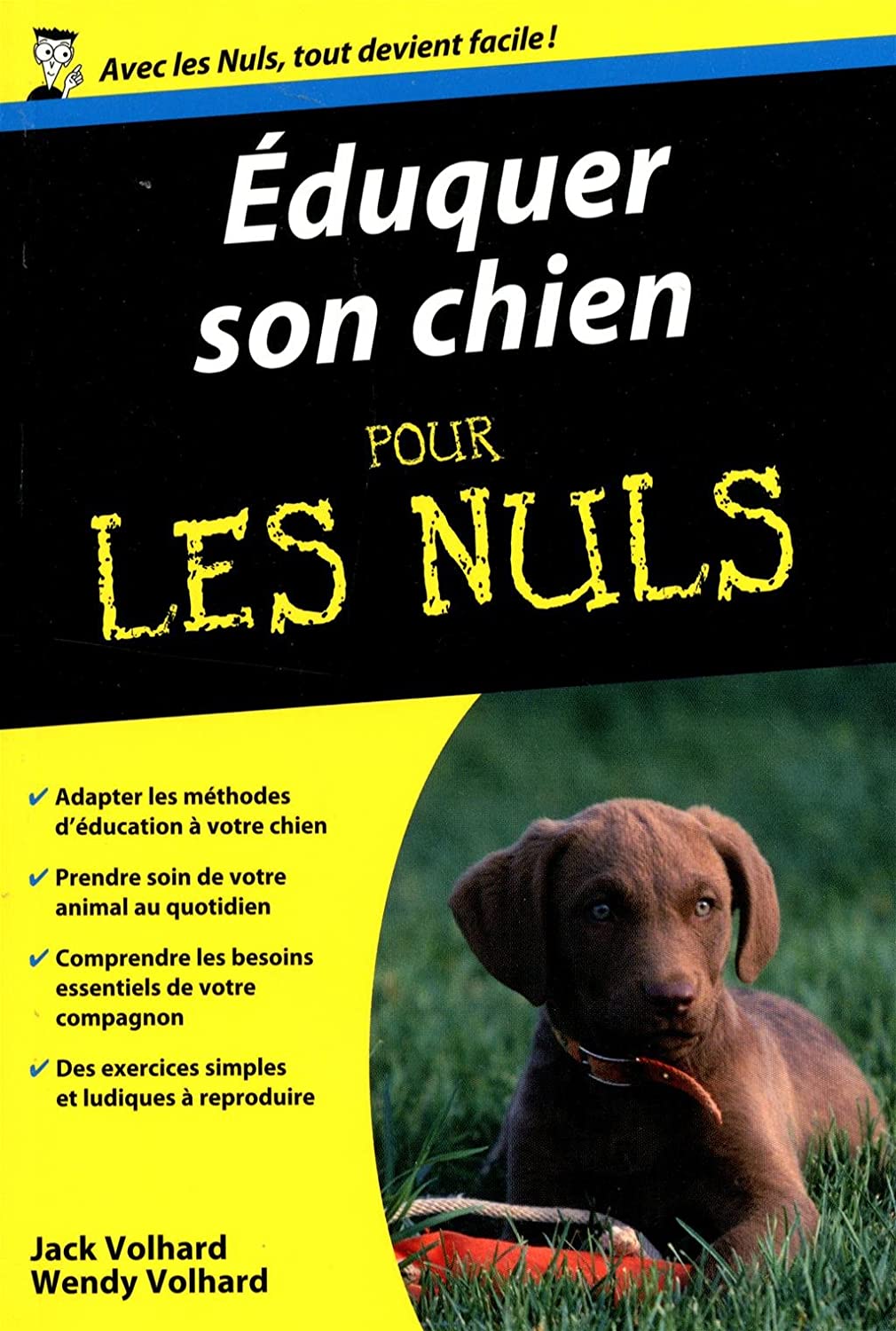 Eduquer son chien pour les nuls de Corinne Crolot, Jack Volhard, Wendy Volhard et Karine Descamps 71dWB4hsHxL._SL1500_