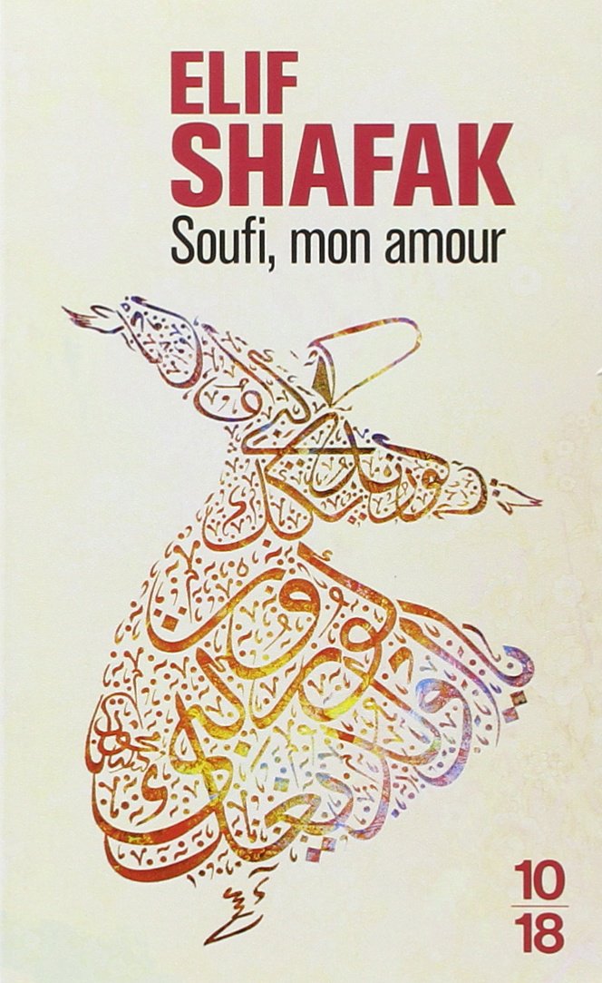 Soufi, mon amour - Elif SHAFAK 71iYDHMeg4L