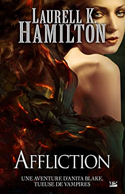 [Laurell K. Hamilton]Anita Blake, tome 22 : Affliction  81KQ5WUcvqL.SL400