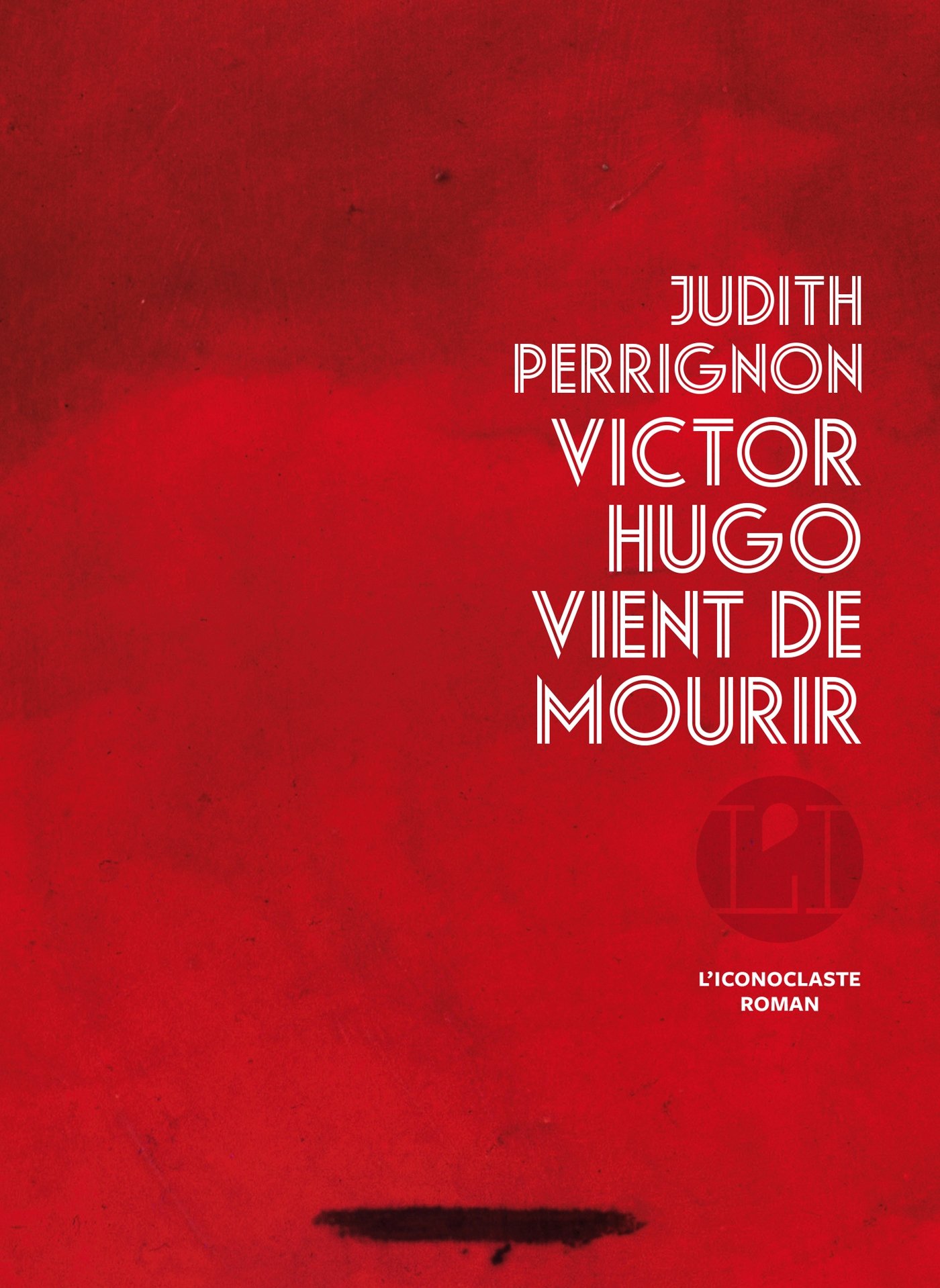 Victor Hugo vient de mourir de Judith Perrignon 81eiZbm-pgL