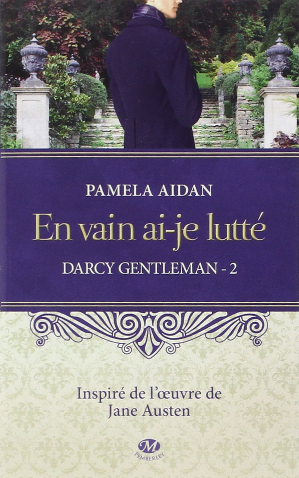 Trilogie Darcy Gentleman - Pamela Aidan (3 Tomes) 81snhBOS-WL