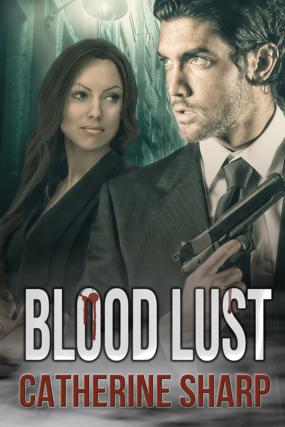 Blood Lust: Serial Killer Thriller - Catherine Sharp 91%2BzKqAWi0L._SL1500_