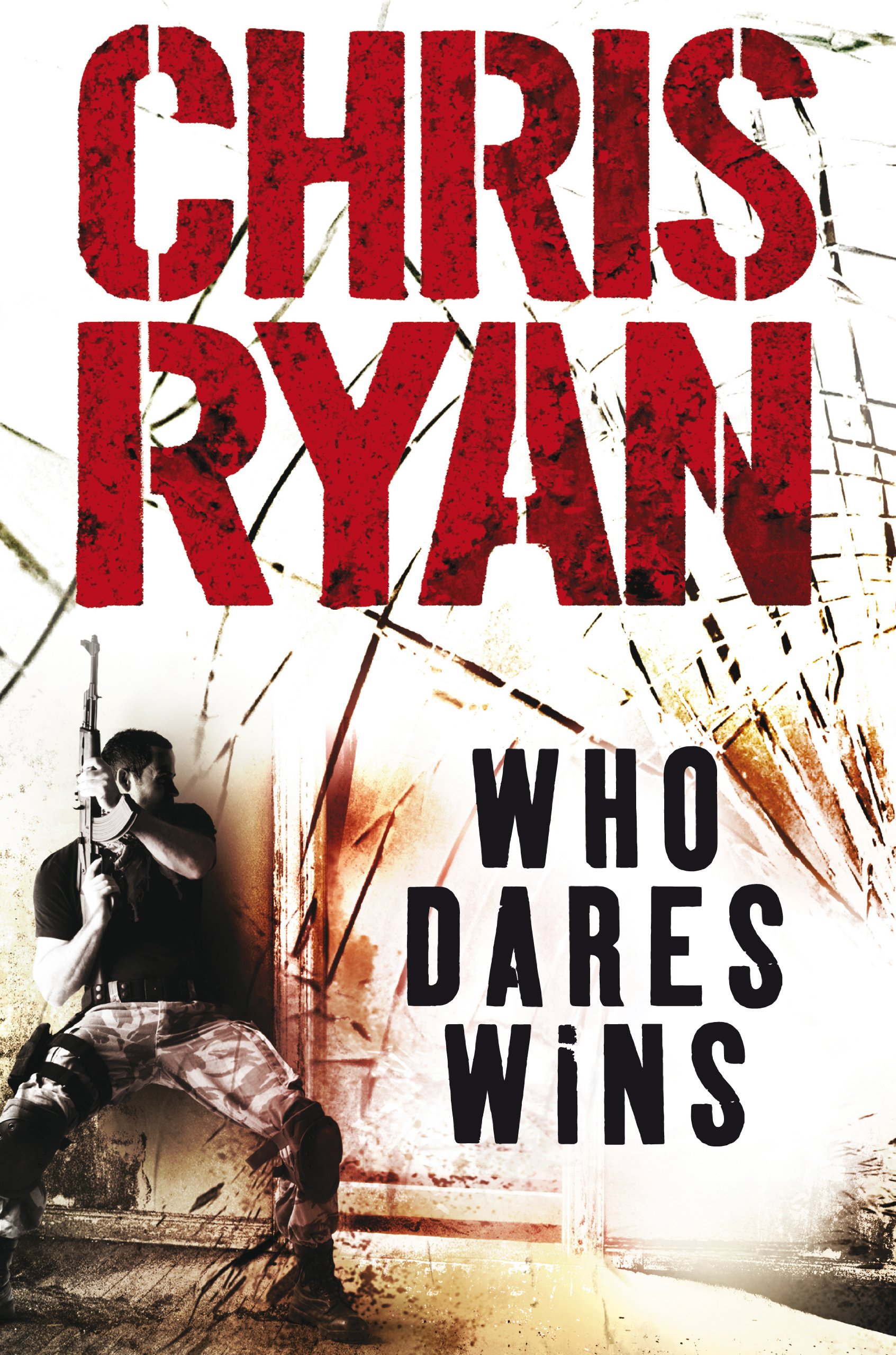 Who Dares Wins - Chris Ryan 91WNdUAcHkL