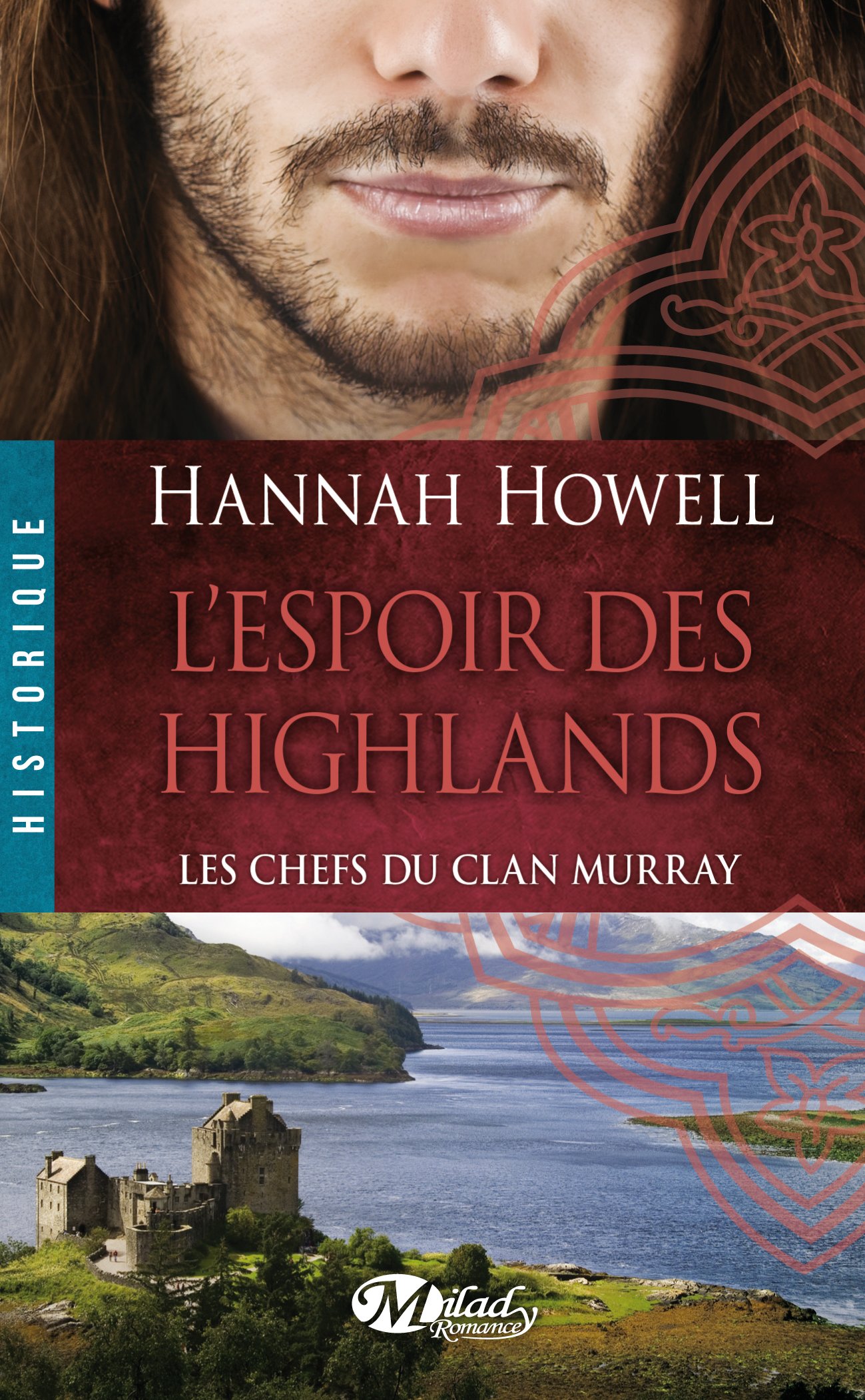 Les chefs du clan Murray, Tome 3 : L'espoir des Highlands 91ibaO3lC7L