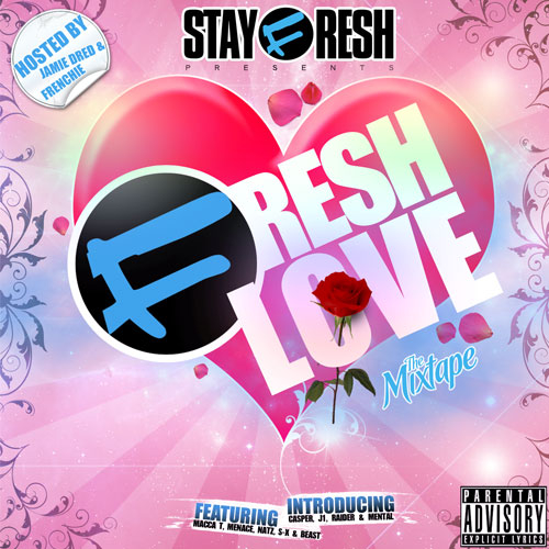 komo ke el logo enkalka no kreen Stay_Fresh_Fresh_Love_The_Mixtape-front-large