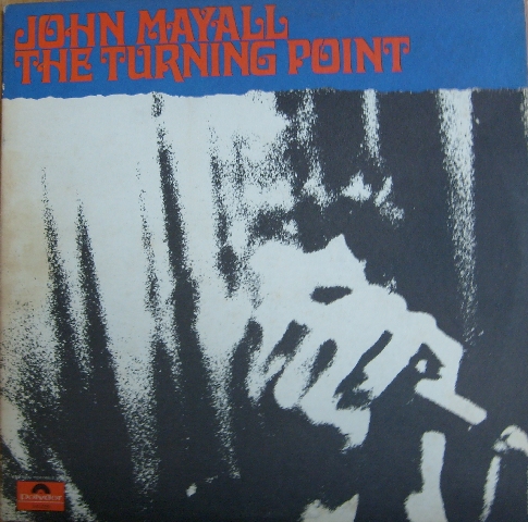 ¿Qué estáis escuchando ahora? - Página 17 John-mayall-turning-point-album-cover-reduced