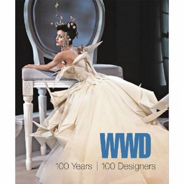 Women’s Wear Daily Chronicles the Lives of 100 Designers In a Glossy Book Wwd