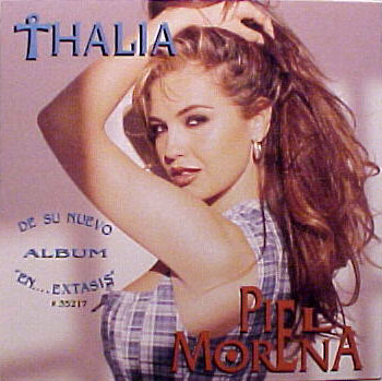 Which Is Your Favourite Thalia Album Cover? 01_-_Piel_Morena_-3-