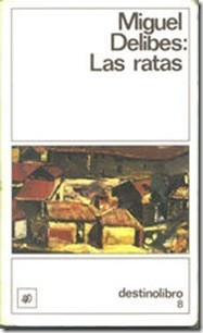 ¿Qué estáis leyendo ahora? - Página 12 Lasratasmigueldelibes