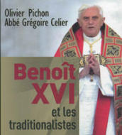 Benoît XVI et les traditionalistes 120407_traditionalistes