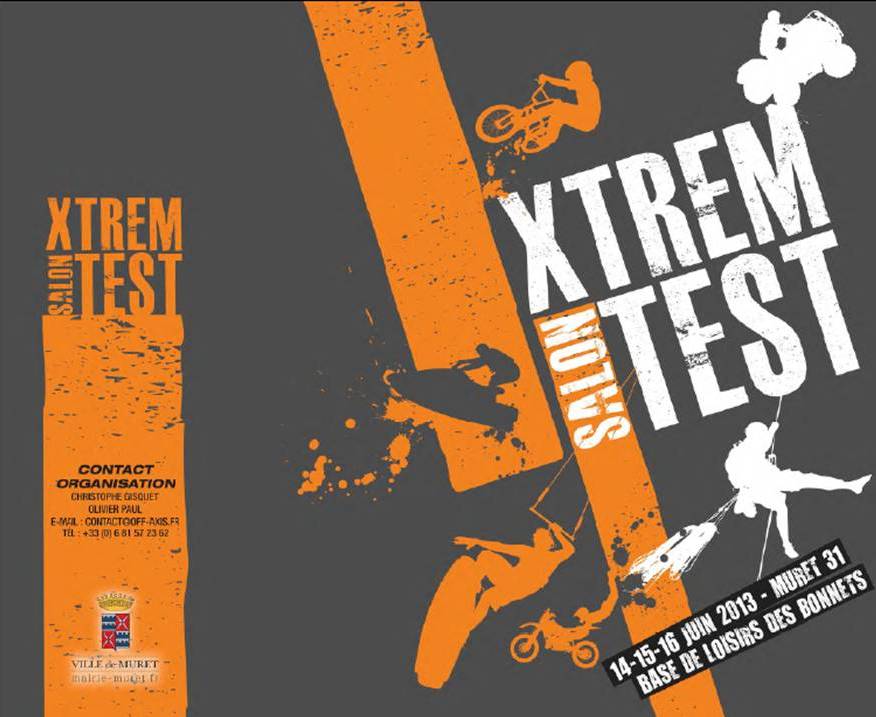 Xtrem Salon Test. 14-15-16 juin 2013 Pr%C3%A9sentation13