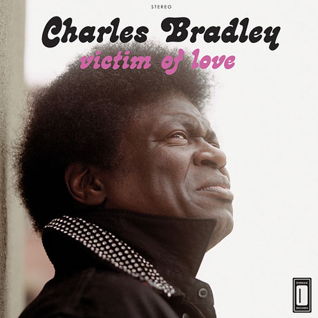 Charles Bradley. R.I.P Bradley1