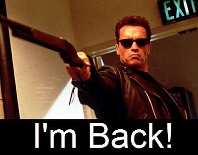 I am back. Arnold-Schwarzenegger