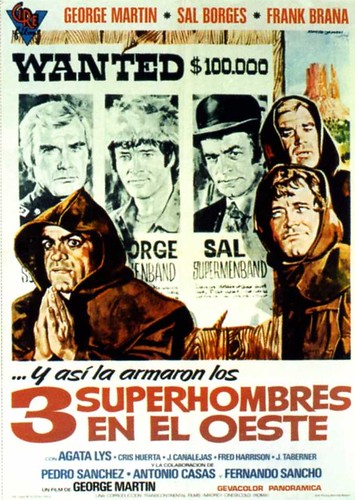 … e così divennero i 3 supermen del West / Tres superhombres en el Oeste-Italo Martinenghi, George Martin [Francisco Martínez Celeiro], 1973 2672649144_e331605d2c