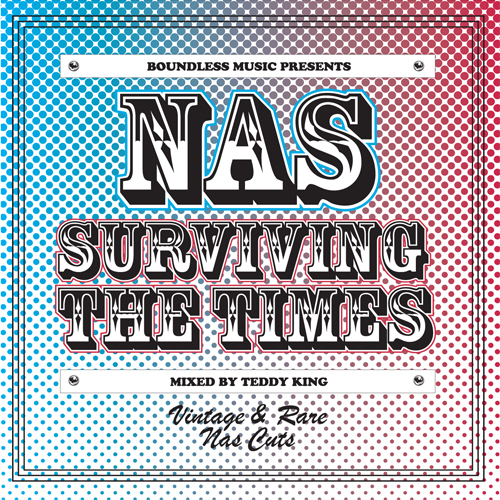 Dj Teddy King: Nas - Surviving The Times 3232405892_873caf2dc6_o