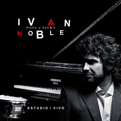 Ivan Noble-Dicho Y Hecho(2009) 3981753869_2c8e846bbe