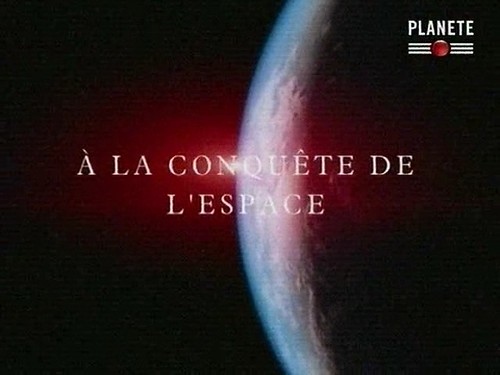 A la conquête de l'espace (4 épisodes) 10707665766_d3978141a3