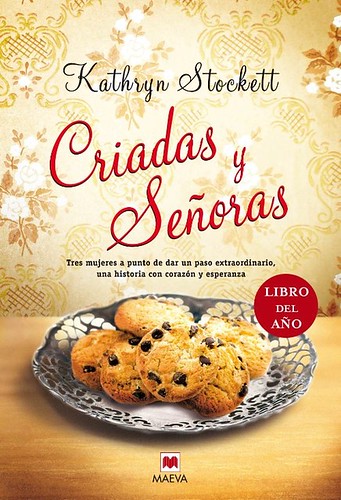 Criadas y señoras - Kathryn Stockett 4185163038_ba1e714ef8