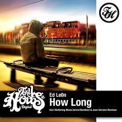 Ed Le0n - How Long :: New From Tall House Digital 6009603545_2a2a283cee_m