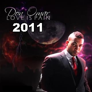 Don Omar  Love Is Pain (2011)(DF) 6655995001_4f1ab9e657