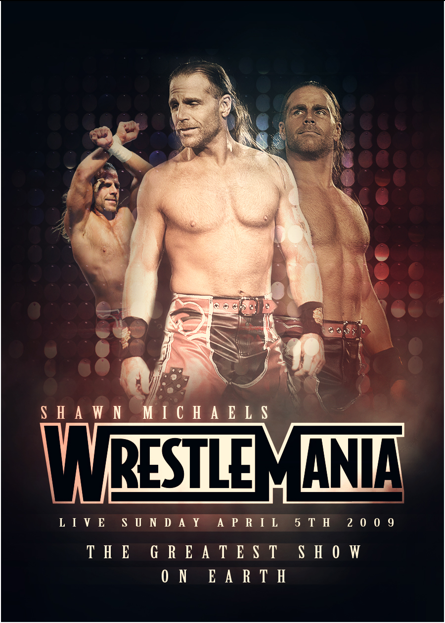 Wrestlemania I WWE_Wrestlemania_25_HBK_Poster_by_SaintMichael
