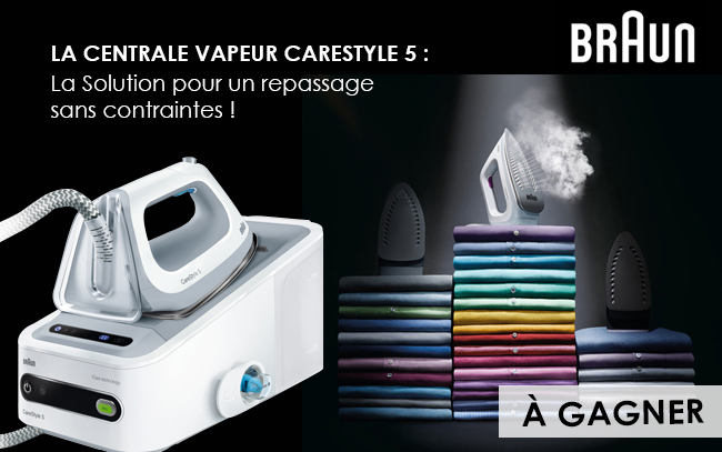  gagner la centrale vapeur CARESTYLE 5 de Braun Braun