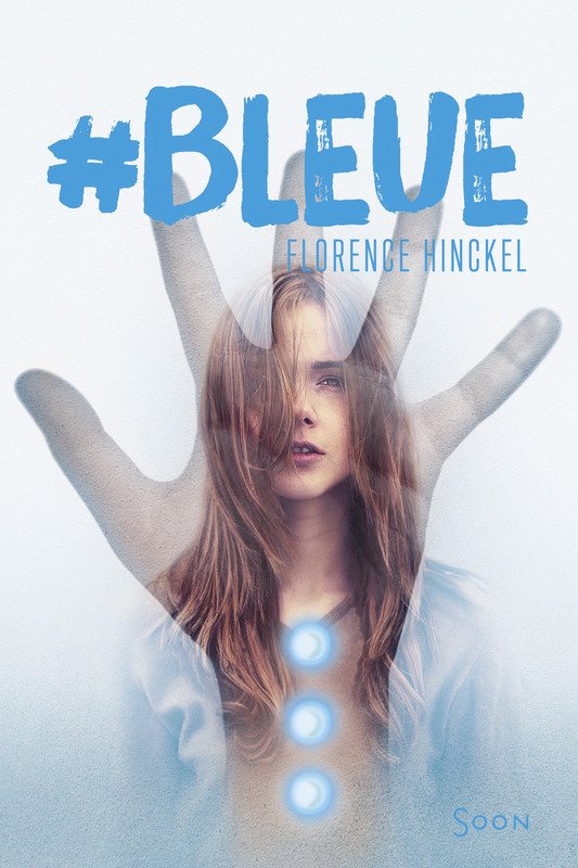 #Bleue de Florence Hinckel Bleue