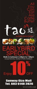 Tao Authentic Asian Cuisine Ala Carte Buffet Event 2011 Tao-Ala-Carte-Buffet-Early-Bird-Special-2011-127x300