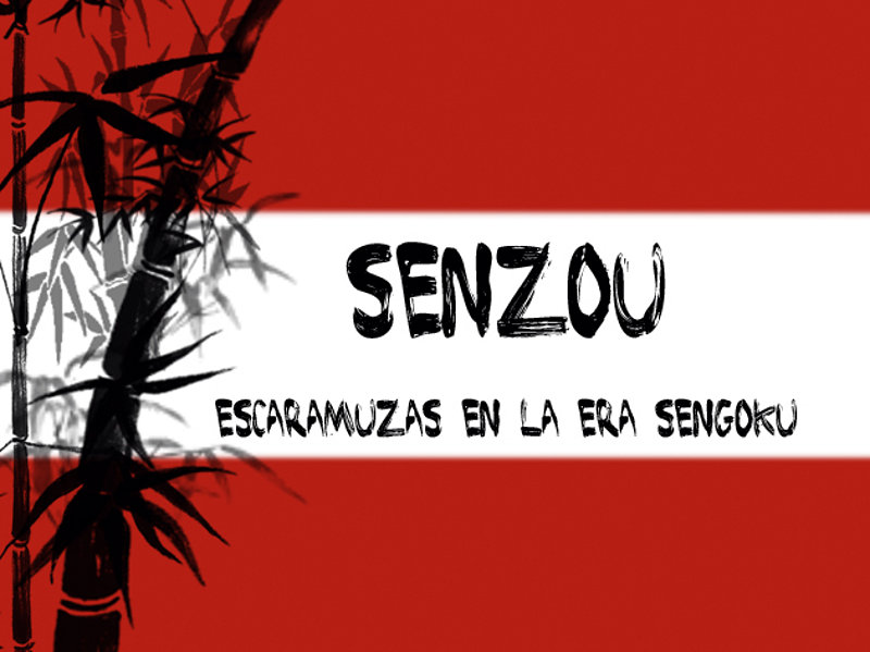 Senzou: Escaramuzas en la era Sengoku 492163d88f37998863443d860e361514o