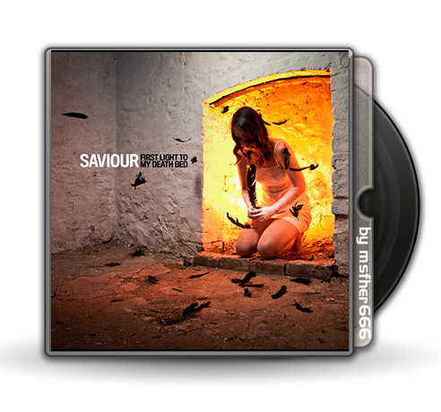 Saviour - First Light To My Death Bed (2013) [MEGA] 4d2126641d6f757ae99674a63b46d4e4o