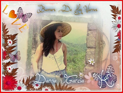 El Banner del Día Danna García...Antiguo Dulce Paraíso, - Página 6 7ee9f8ed5c6e3ed6c6911e3aadfd3f43o