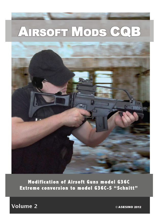 Serie de manuales Airsoft MODS CQB volúmenes 1 y 2 Af3af29d8e36ad5fdbb11234b2fdcb8ao