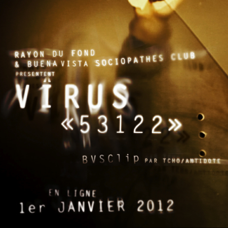 [A Venir] Virus "53122" Virus