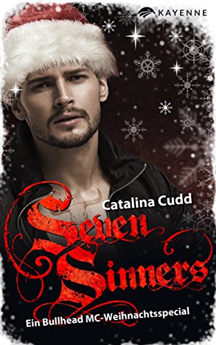 Seven Sinners: Ein Bullhead MC-Weihnachtsspecial (Bullhead MC-Series 6) 6mgbluvp