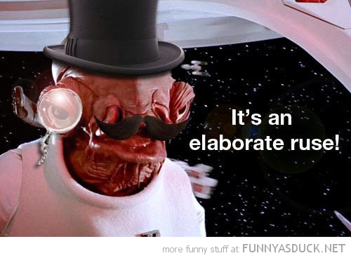 Jokes Funny-british-admiral-ackbar-star-wars-elaborate-ruse-pics