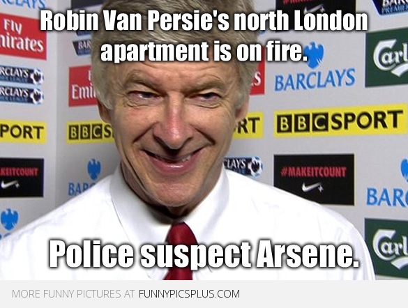 Arsenal Memes Van-persie-apartment-fire-arsene