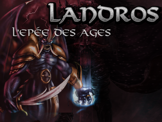 Landrös : L'épée des Ages Landros