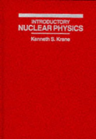 Introductory Nuclear Physics 31ZF6R4PRKL
