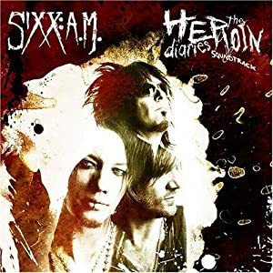 Sixx AM - The Heroin Diaries Soundtrack (Advance) 363781b0c8a03f52d4a9a110.L._AA300_