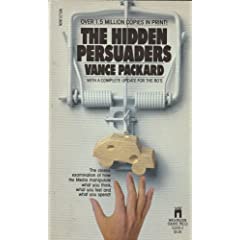 Vance Packard - The Hidden Persuaders 2dea225b9da0f14df8d4d010.L._SL500_AA240_