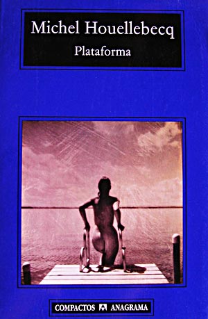 Club de lectura: octava ronda. Leemos Juliet, desnuda. Plataforma-m-houellebecq