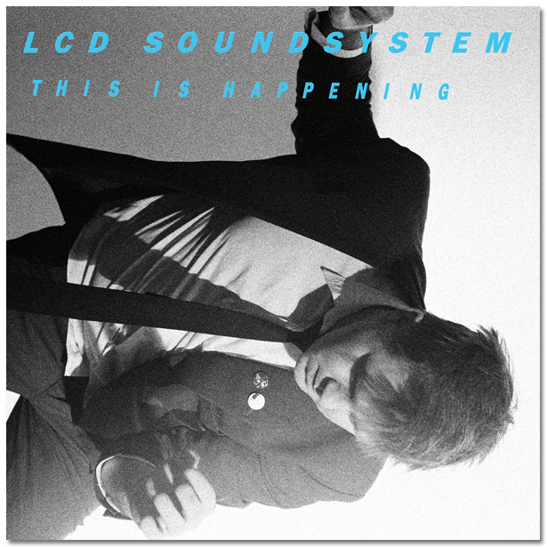 This Is Happening - LCD Soundsystem