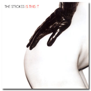 The Strokes - Self Titled